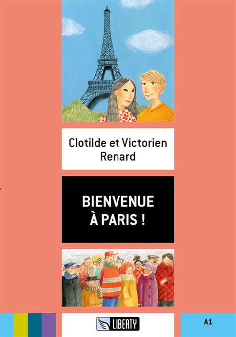 bienvenue a paris riassunto